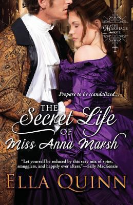 The Secret Life of Miss Anna Marsh 1601832176 Book Cover