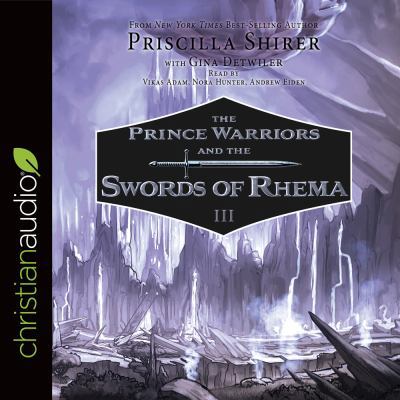 The Prince Warriors and the Swords of Rhema 168366194X Book Cover