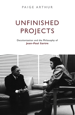 Unfinished Projects: Decolonization and the Phi... 1844673995 Book Cover