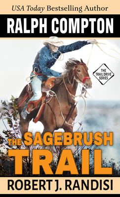 Ralph Compton the Sagebrush Trail [Large Print] 1432895621 Book Cover