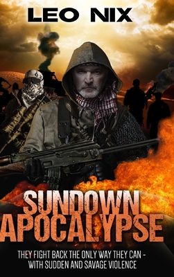 Sundown Apocalypse (Sundown Apocalypse Book 1) 1715518497 Book Cover