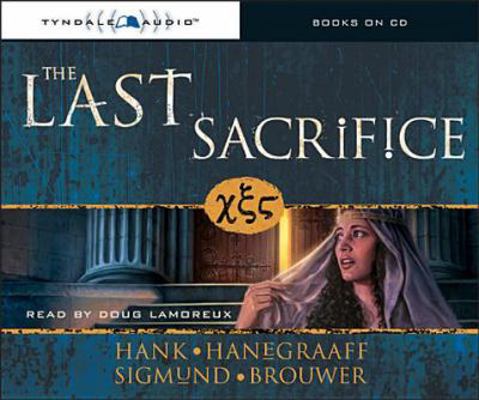 The Last Sacrifice (The Last Disciple) 0842384448 Book Cover