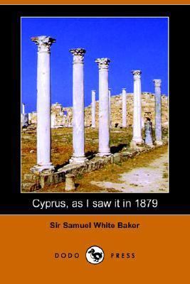 Cyprus, as I Saw It in 1879 1406504955 Book Cover