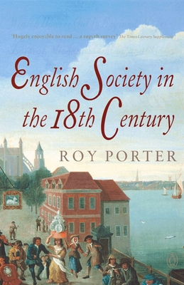 English Society in the 18th Century: Second Edi... 0140138196 Book Cover