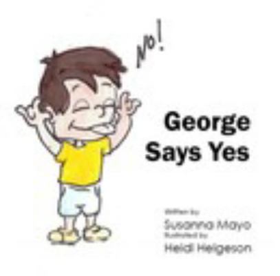 George Says Yes