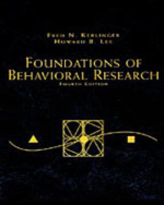 Foundations of Behavioral Research (PSY 200 (30... 0155078976 Book Cover
