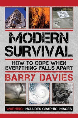 Modern Survival: How to Cope When Everything Fa... 1616085525 Book Cover