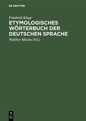 Etymologisches Wörterbuch der deutschen Sprache [German] 3111190285 Book Cover