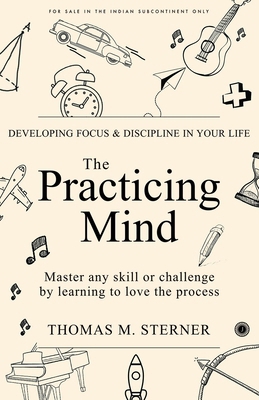 The Practicing Mind 9386867109 Book Cover