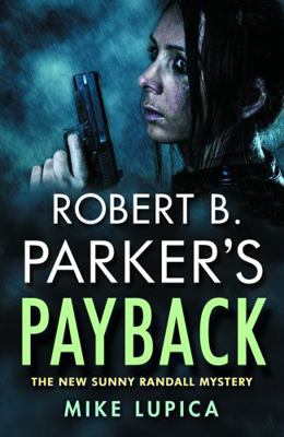 Robert B. Parker's Payback: 9 (Sunny Randall My... 0857304879 Book Cover