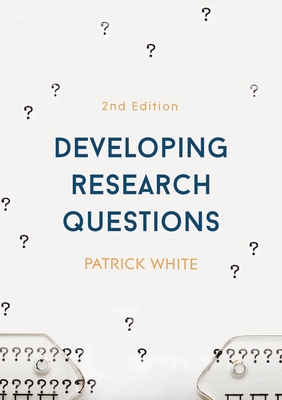 Developing Research Questions 1137490470 Book Cover