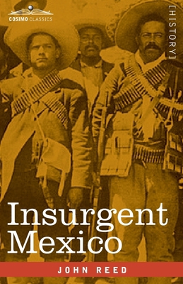 Insurgent Mexico 164679317X Book Cover