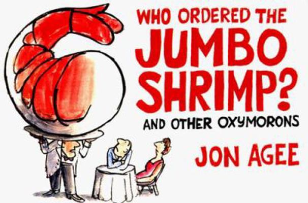 Who Ordered the Jumbo Shrimp? 0062051598 Book Cover