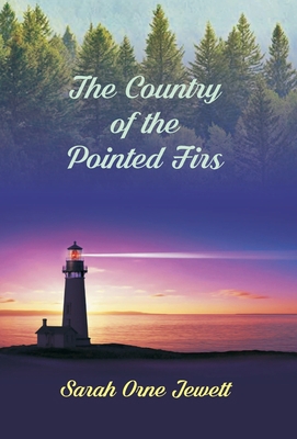 The Country Of The Pointed Firs            Book Cover