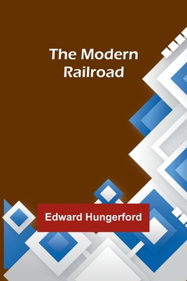 The Modern Railroad 9357725385 Book Cover