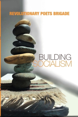 Building Socialism: World Multilingual Poetry f... 093839214X Book Cover