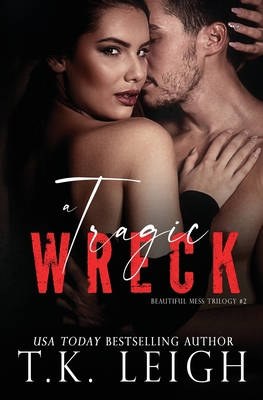 A Tragic Wreck 0998659622 Book Cover