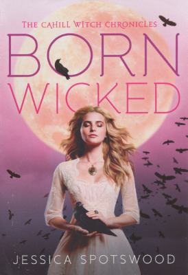 Born Wicked (Turtleback School & Library Bindin... 0606267298 Book Cover