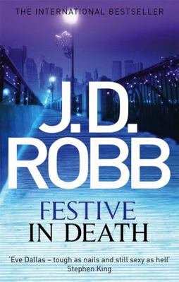 Festive in Death 0349403708 Book Cover