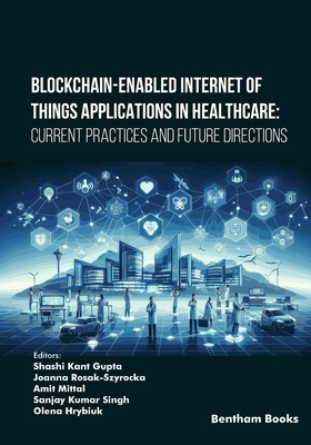Blockchain-Enabled Internet of Things Applicati... 9815305239 Book Cover