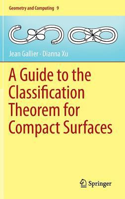 A Guide to the Classification Theorem for Compa... 3642343635 Book Cover