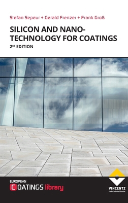 Silicon and Nanotechnology for Coatings 374860730X Book Cover