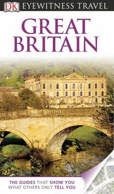 DK Eyewitness Travel Guide: Great Britain 0756694809 Book Cover