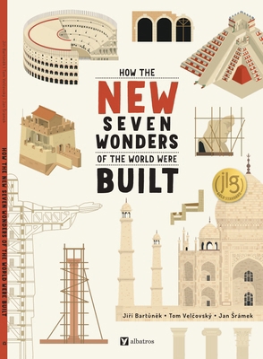 How the New Seven Wonders of the World Were Built 8000068435 Book Cover