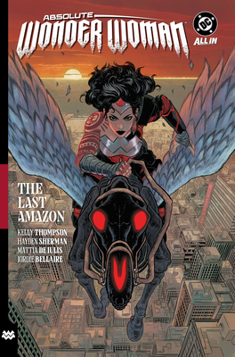 Absolute Wonder Woman Vol. 1: The Last Amazon 1799505294 Book Cover