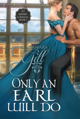 Only an Earl Will Do 0645204706 Book Cover
