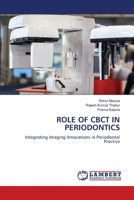 Role of Cbct in Periodontics 6202190949 Book Cover