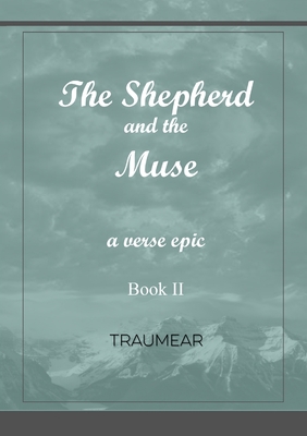 The Shepherd and the Muse - Book II 1326915614 Book Cover
