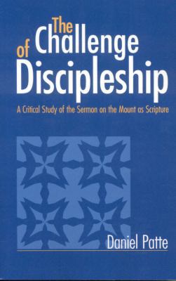 Challenge of Discipleship: A Critical Study of ... 1563382865 Book Cover