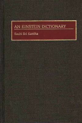 An Einstein Dictionary 0313283508 Book Cover