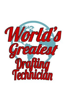 World's Greatest Drafting Technician: Awesome D... 1673056075 Book Cover
