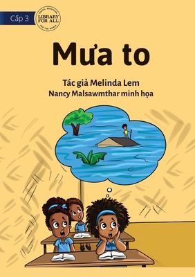 Big Rain - Mưa to [Vietnamese] 1922780421 Book Cover
