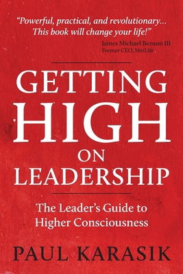 Getting High on Leadership 1532311087 Book Cover