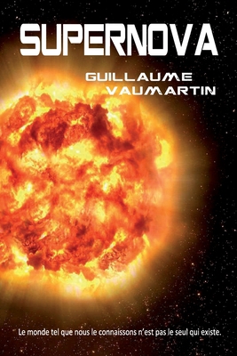 Supernova [French] B096CX4J3V Book Cover