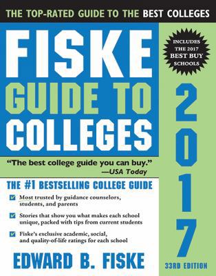Fiske Guide to Colleges 2017 1402260679 Book Cover