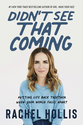 Didn't See That Coming: Putting Life Back Toget... 0063066971 Book Cover