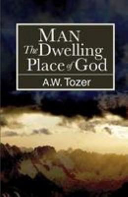 Man: The Dwelling Place of God 1626309965 Book Cover