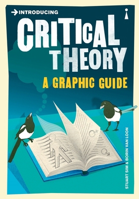 Introducing Critical Theory: A Graphic Guide B0082PS77S Book Cover