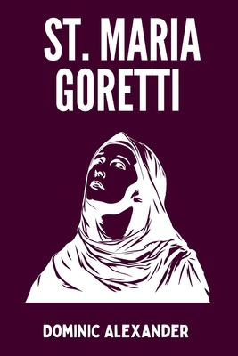 St. Maria Goretti            Book Cover