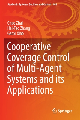 Cooperative Coverage Control of Multi-Agent Sys... 9811676275 Book Cover