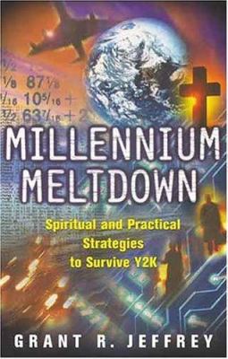 Millennium Meltdown: Spiritual and Practical St... 0842343741 Book Cover