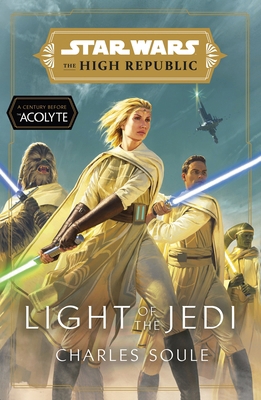 Star Wars: Light of the Jedi (The High Republic... 1529101468 Book Cover