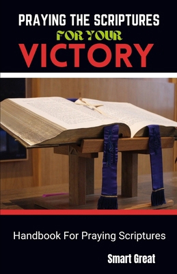 Praying the Scriptures for Your Victory: Handbo...            Book Cover