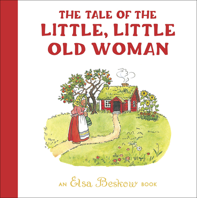 The Tale of the Little, Little Old Woman 1782508791 Book Cover