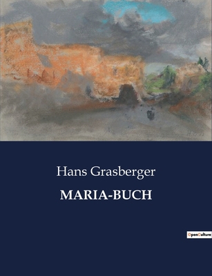 Maria-Buch [German] B0BWX67NCP Book Cover