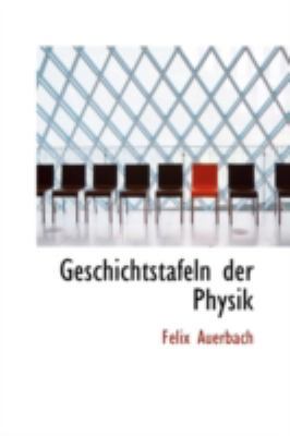 Geschichtstafeln Der Physik 1113085274 Book Cover
